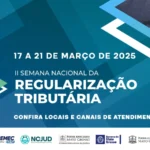 Semana Nacional de Regularização Tributária inicia hoje (17/03)